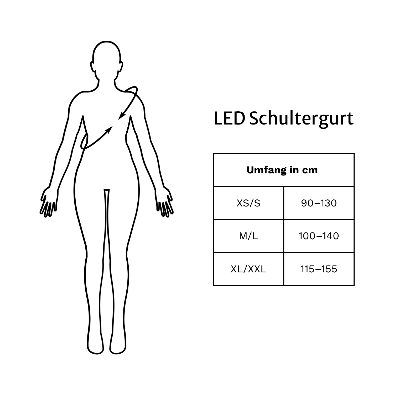 Größentabelle für den LED Schultergurt mit den Größen XS/S, M/L und XL/XXL in cm